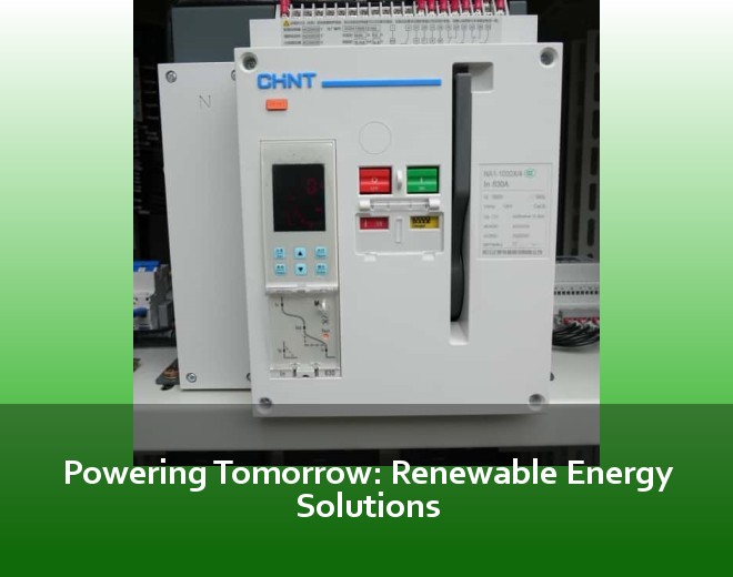 Powering Tomorrow: Renewable Energy Solutions
